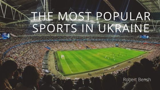 The Most Popular Sports in Ukraine
