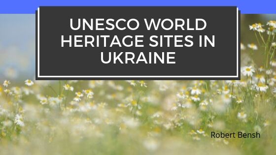 UNESCO World Heritage Sites in Ukraine